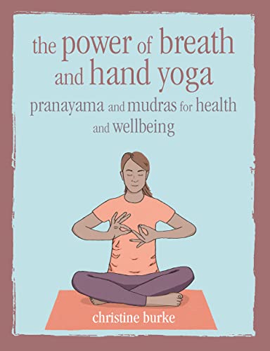 The Power of Breath and Hand Yoga book cover
